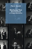 Marco Senaldi - Duchamp-Test - Marcel Duchamp et l'image idéomotrice.