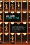 Ali Smith et Federica Aceto - Hotel World.