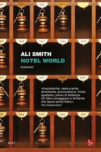 Ali Smith et Federica Aceto - Hotel World.