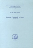 Michel-Pierre Lerner - Tommaso Campanella en France au XVIIe siècle.