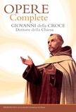 Giovanni della Croce - Opere complete.