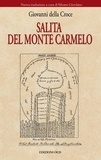 Giovanni della Croce - Salita del monte Carmelo.