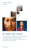 Antonio Maria Sicari - Il Volto dei Santi.