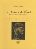 Julius Evola - La Doctrine de l'Eveil - Essai sur l'ascèse bouddhique.