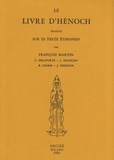 François Martin - Le Livre d'Hénoch - Traduit sur le texte éthiopien.