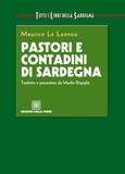 Maurice Le Lannou - Pastori e contadini di Sardegna.
