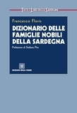 Francesco Floris - Dizionario delle famiglie nobili della Sardegna.