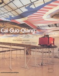  Collectif - Cai Guo-Qiang. Une Histoire Arbitraire : An Arbitrary History.