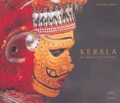 Laurent Aubert et Johnathan Watts - Kerala - Des hommes et des dieux.