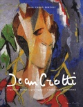 Jean Carlo Bertoli - Jean Crotti - L'oeuvre peint (1900-1958), Catalogue raisonné.