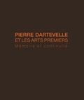 Valentine Plisnier - Pierre Dartevelle et l'art africain - Mémoire et continuité.