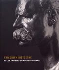 Sebastian Schütze - Friedrich Nietzsche et les artistes du nouveau Weimar.