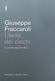 Giuseppe Dino Baldi (cura) et Giuseppe Fraccaroli - L’Isola dei ciechi.