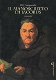 Vito Campanale - Il manoscritto di Jacobus.