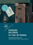 Bernard Malamud et Bruno Oddera - Le vite di Dubin.