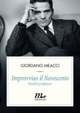Giordano Meacci - Improvviso il Novecento. Pasolini professore.