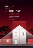 Nell Zink - Nicotina.