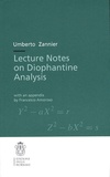 Umberto Zannier - Lecture Notes on Diophantine Analysis.
