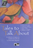 Maeve Binchy et Penelope Lively - Tales to talk about. 1 CD audio