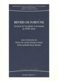 Chetro De Carolis et Florence Ferran - Revers de fortune - Les jeux de l'accident et du hasard au XVIIIe siècle.