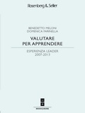 Benedetto Meloni et Domenica Farinella - Valutare per apprendere - Esperienza LEADER 2007-2013.
