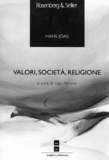 Hans Joas et Ugo Perone - Valori, società, religione.