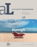  Aa.vv. - Attualità Lacaniana 26 - Risvegli.