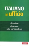 A. Vallardi - Italiano in ufficio.