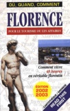 Collectif - Florence Pour Le Tourisme Ou Les Affaires. Edition 2002-2003.