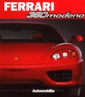  Collectif - Ferrari 360 Modena. Edition Francais-Anglais-Italien.