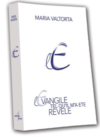 Maria Valtorta - L'Evangile tel qu'il m'a été révélé - Tome 2.