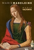 Maria Valtorta - Marie-Madeleine.