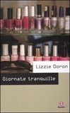 Lizzie Doron et Callow A. L. - Giornate Tranquille.