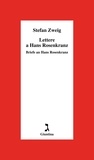 Stefan Zweig et Francesco Ferrari - Lettere a Hans Rosenkranz - Briefe an Hans Rosenkranz.