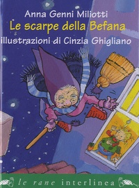 Anna Genni Miliotti - Le scarpe della Befana.