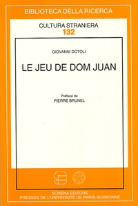 Giovanni Dotoli - Le jeu de Dom Juan.