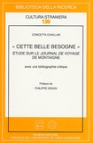 Concetta Cavallini - "Cette belle besogne" - Etude sur le Journal de Voyage de Montaigne.