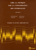 Marie-Claude Arbaretaz - Lire la musique par la connaissance des intervalles - Volume 2.