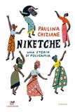 Paulina Chiziane - Niketche - Una storia di poligamia.