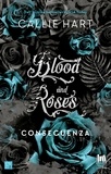 Ines Testa et Callie Hart - Blood and Roses. Conseguenza.