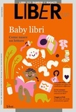  Aa.vv. - Baby libri - Come nasce un lettore: LiBeR 107.