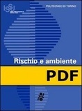 A. Mela et N. Piccinini - Rischio e ambiente.