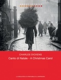 Charles Dickens et Alessandra Osti - A Christmas Carol / Canto di Natale.