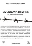 ALESSANDRO CASTELLANI - LA CORONA DI SPINE - (Ti parlo con un respiro).