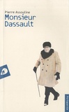 Pierre Assouline - Monsieur Dassault.