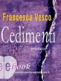Francesca Vesco - Cedimenti.