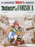René Goscinny et Albert Uderzo - Un' avventura di Asterix  : Asterix in Corsica.