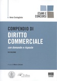 Anna Costagliola - Compendio di diritto commerciale - Con domande e riposto.