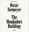 Roberto Dulio - Oscar Niemeyer - The mondadori building.