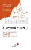 Giovanni Mazzillo - La dimensione sociale dell'annuncio - Secondo Evangelii gaudium.